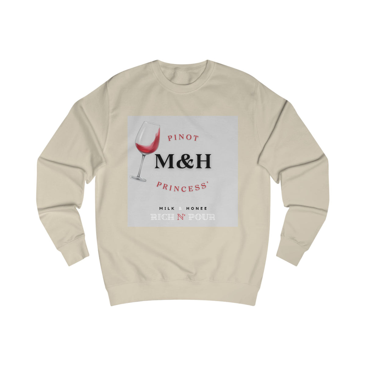 M&H Pinot 2 Sweatshirt – 'Like Fine Wine' Graphic Crewneck