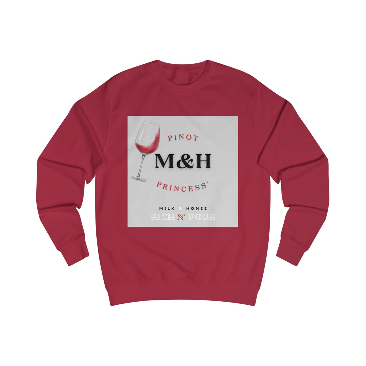 M&H Pinot 2 Sweatshirt – 'Like Fine Wine' Graphic Crewneck