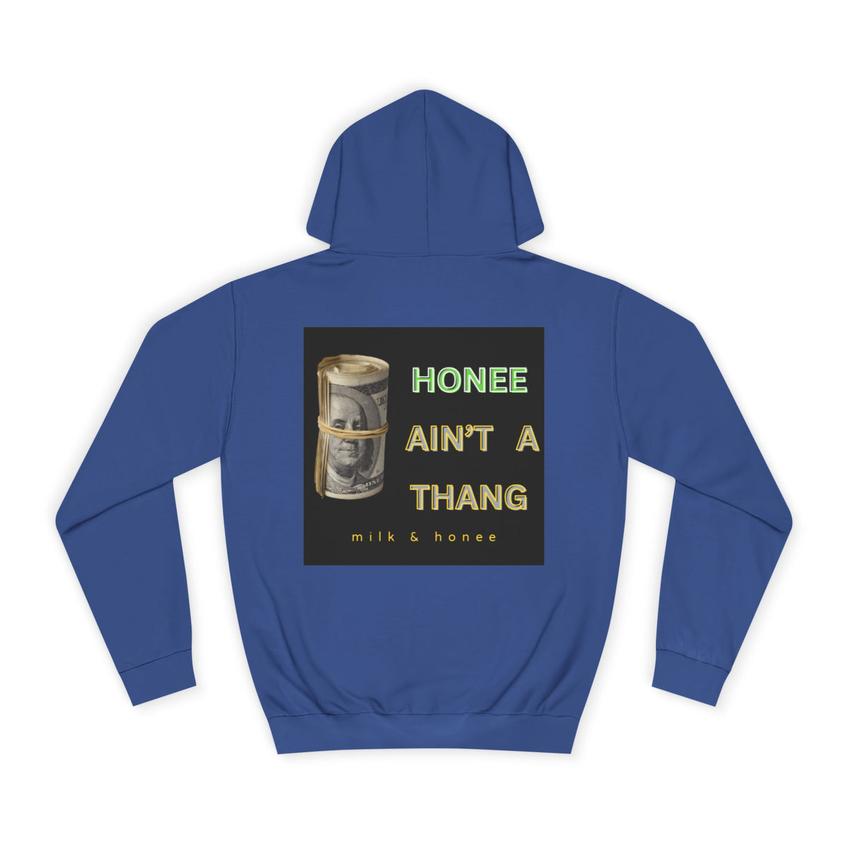 M&H Hoodie — "Honee Ain't" Graphic College Pullover