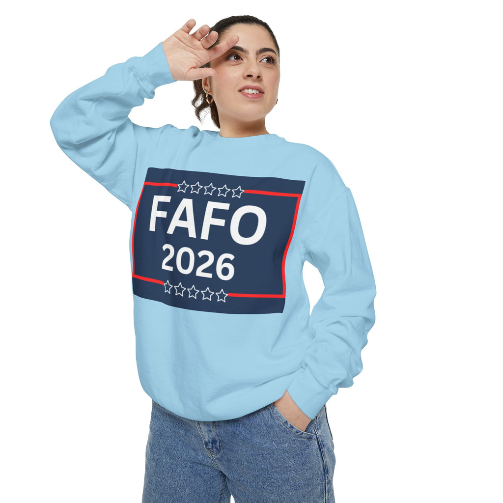 FAFO 2026 Sweatshirt — Political Parody Crewneck (Milk & Honee for America)