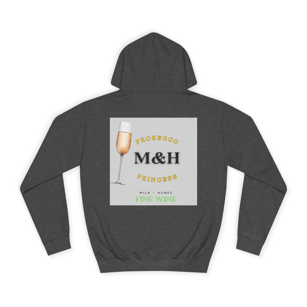 Wine Club Hoodie — "M&H Prosecco" Graphic College Pullover