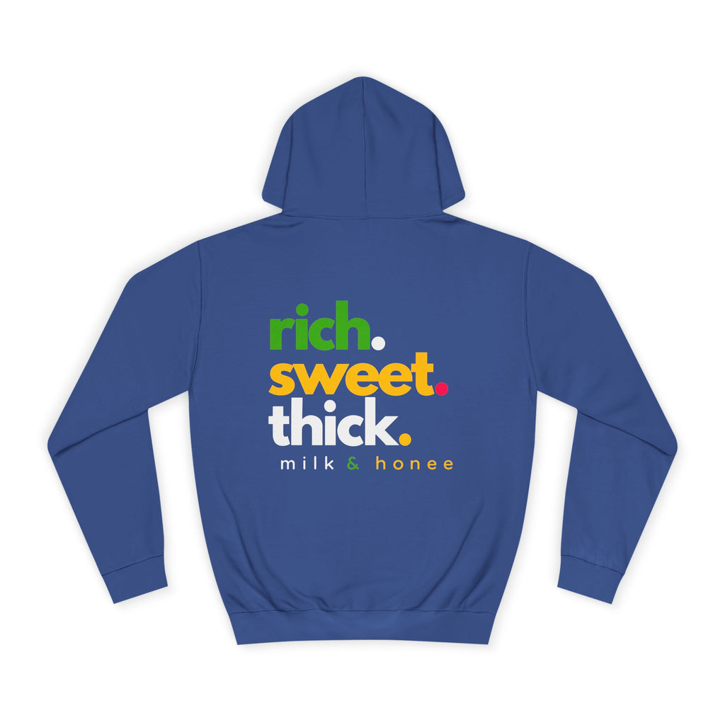 "Rich Sweet Thick" Graphic College Pullover