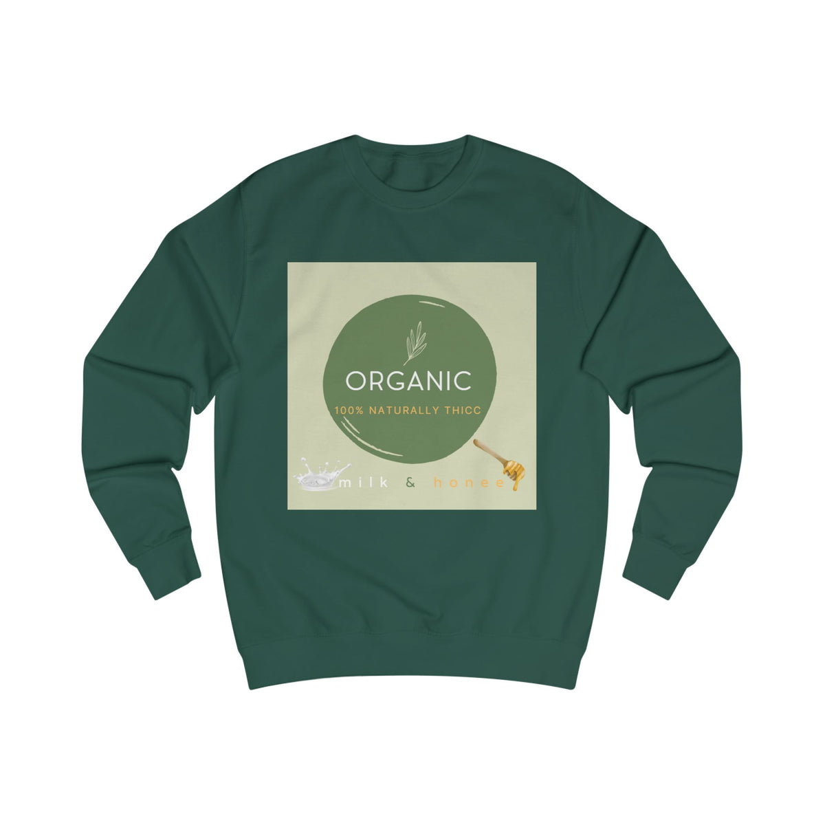 Naturally Thicc Milk & Honee Sweatshirt
