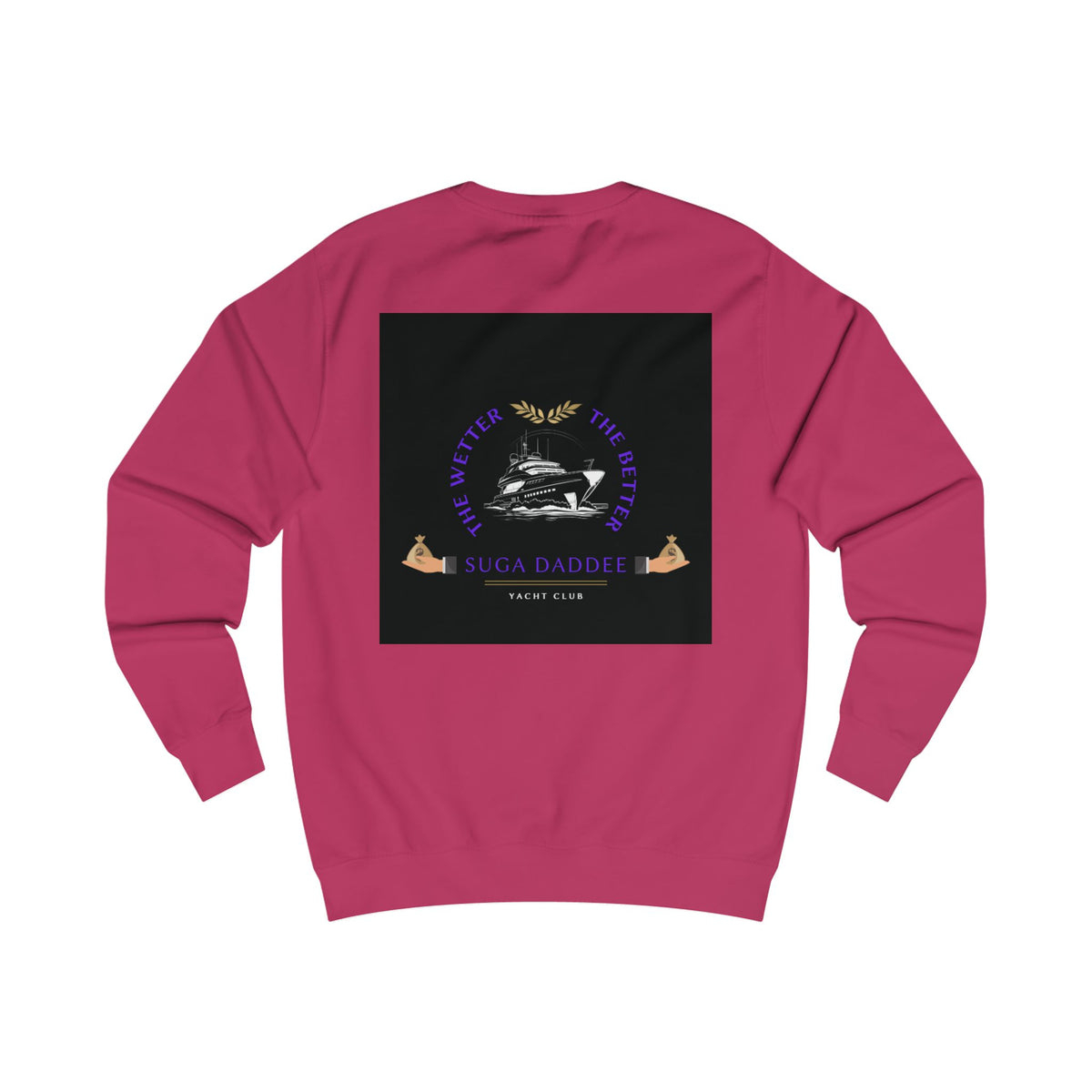 Suga Daddee Yacht Sweatshirt — Graphic Luxe Crewneck