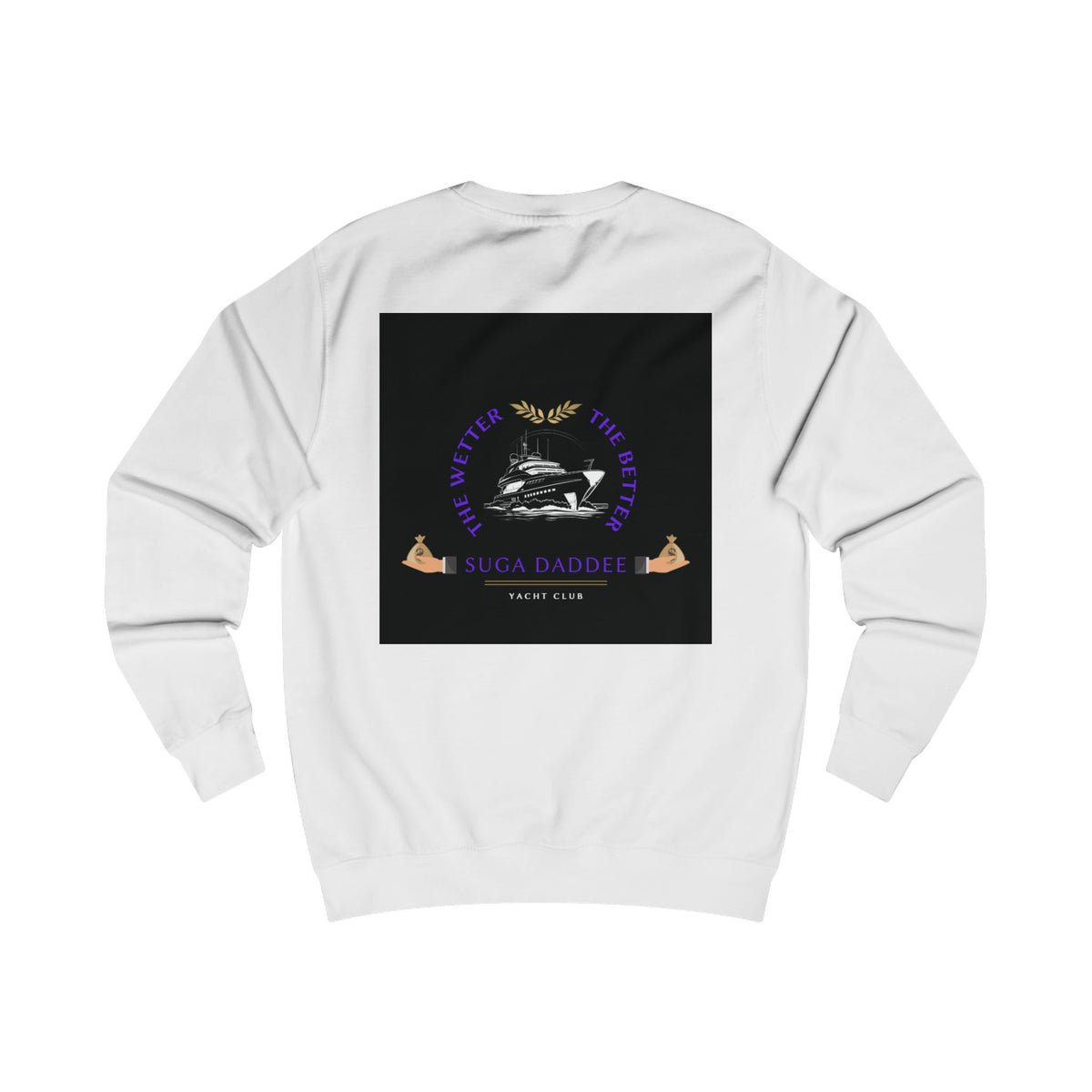 Suga Daddee Yacht Sweatshirt — Graphic Luxe Crewneck