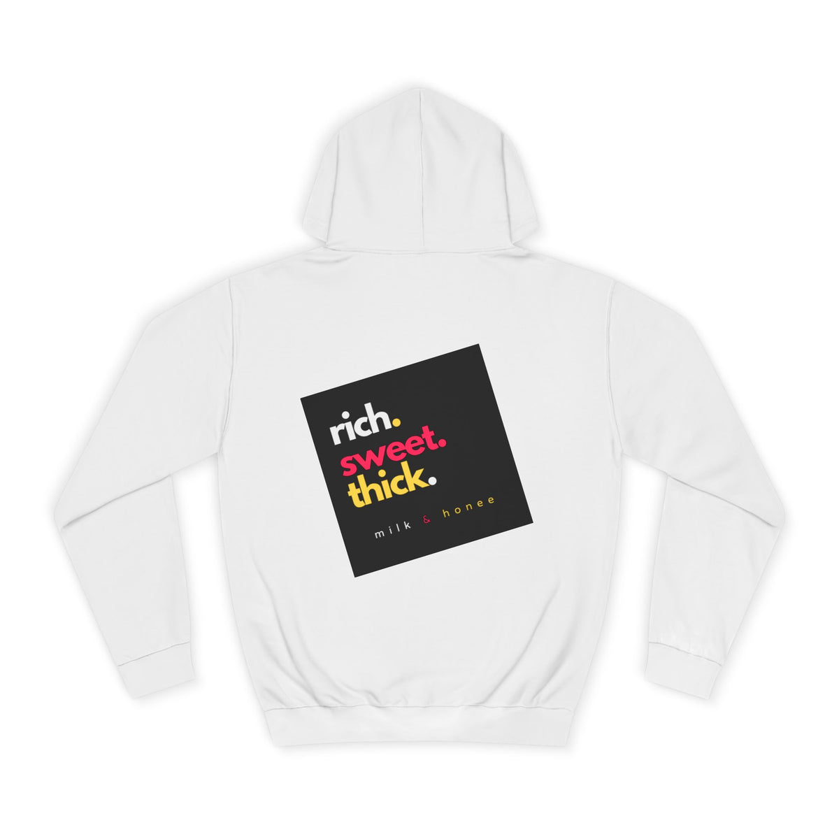 "Rich Sweet Thick" Graphic College Pullover